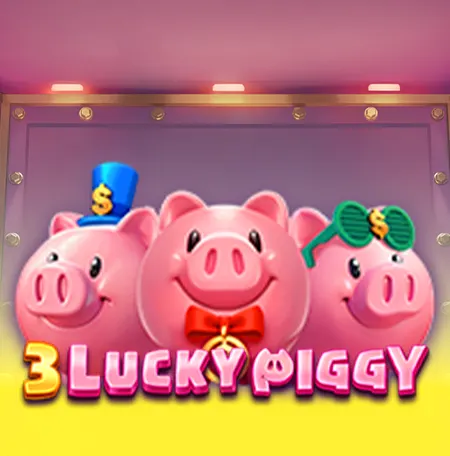 3 Lucky Piggy