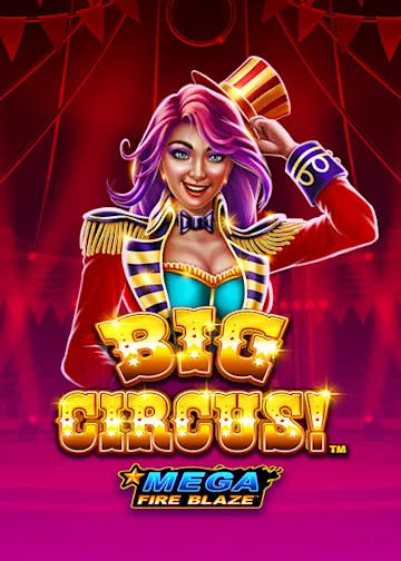 Juega a Mega Fire Blaze: Big Circus en el casino en línea de Solcasino.es