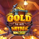 Juega a Gold is all Mine 10K WAYS™ en el casino en línea de Solcasino.es