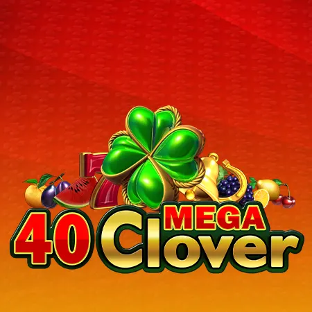 40 Mega Clover