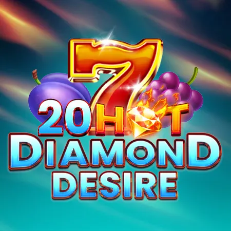 20 Hot Diamond Desire