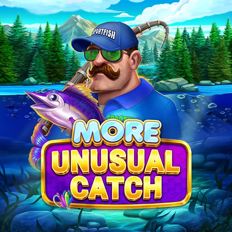 More Unusual Catch™