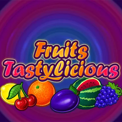 Fruits Tastylicious