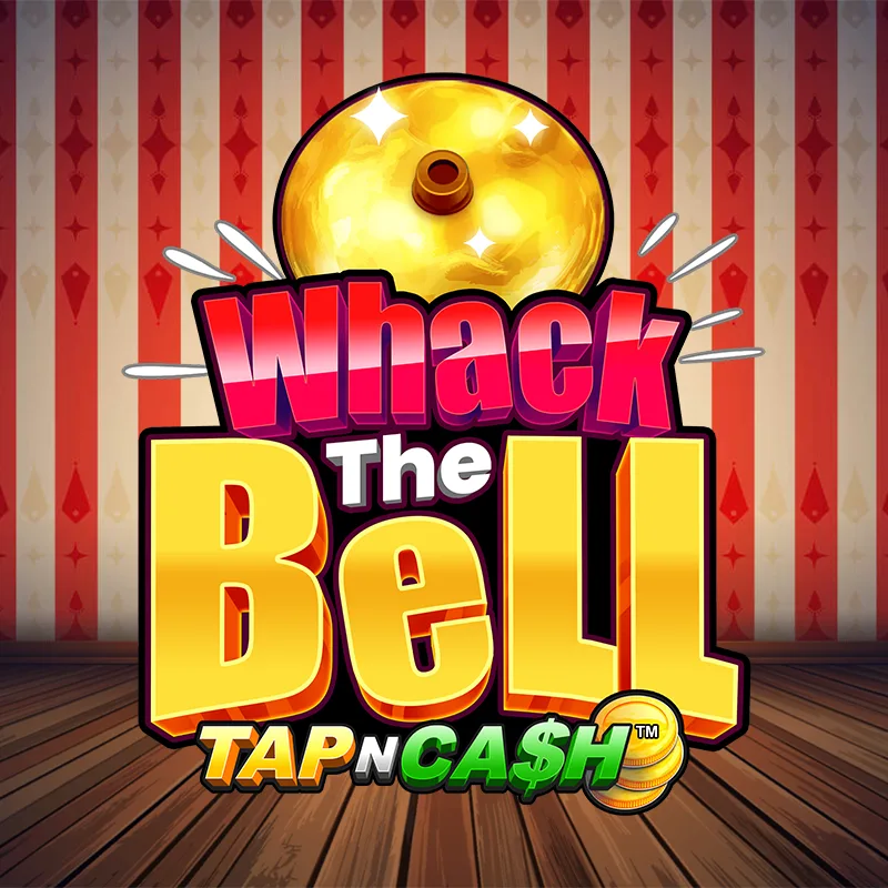 Whack the Bell - Tap n Cash™