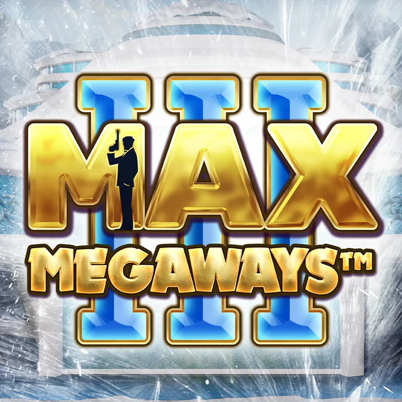 Max Megaways 3