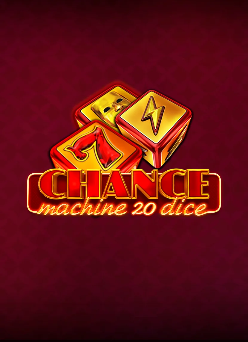 Play Chance Machine 20 Dice on Madisoncasino.be online casino