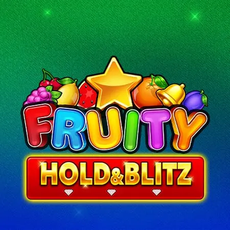Fruity Hold & Blitz