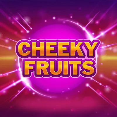 Cheeky Fruits