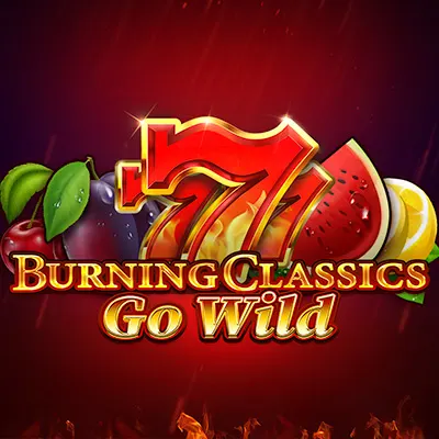 Burning Classics go Wild
