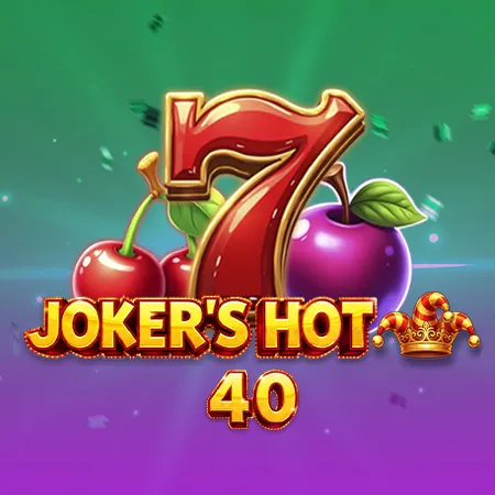 Joker's Hot 40
