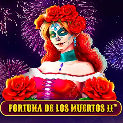 Fortuna de los Muertos II™