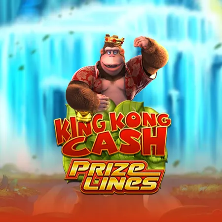 King Kong Cash Prize lines