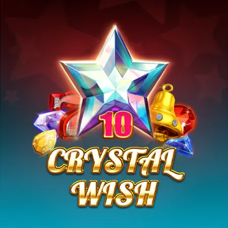 10 Crystal Wish