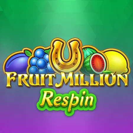 Fruit Million Respin