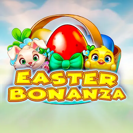 Easter Bonanza