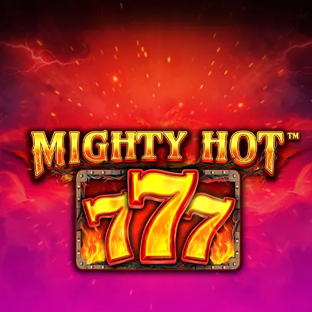 Mighty Hot™: 777