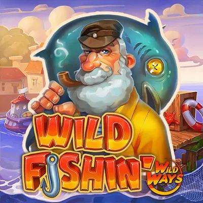 Wild Fishin' Wild Ways™