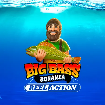 Big Bass Bonanza – Reel Action