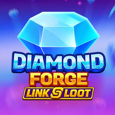 Diamond Forge: Link & Loot