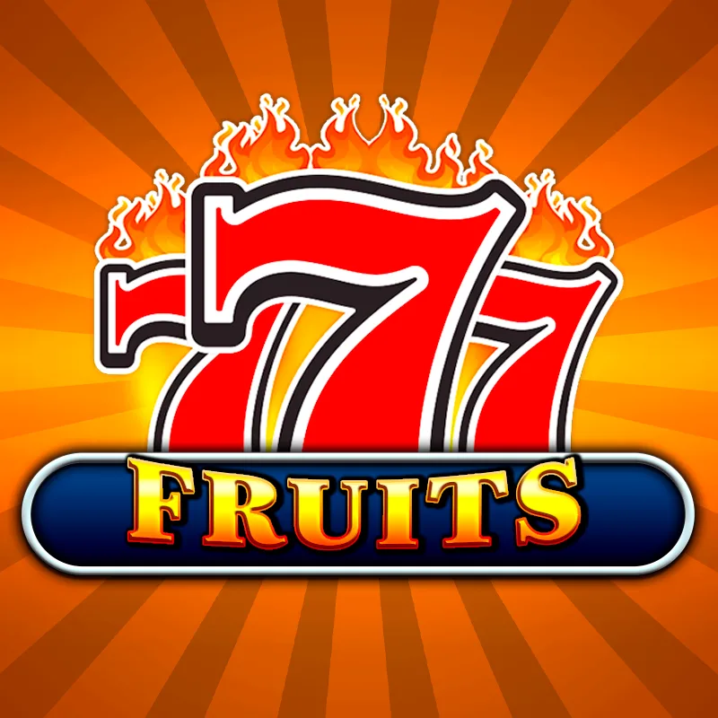 777 - Fruits™