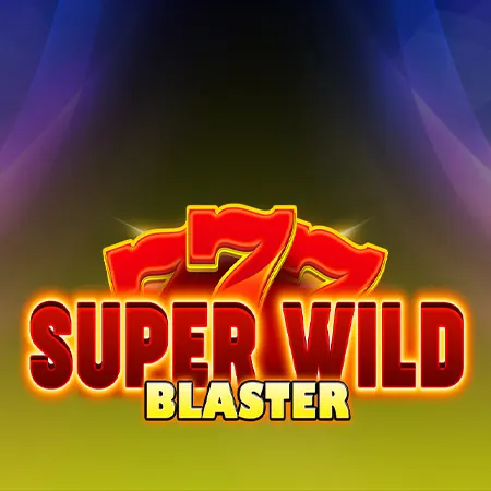 Super Wild Blaster