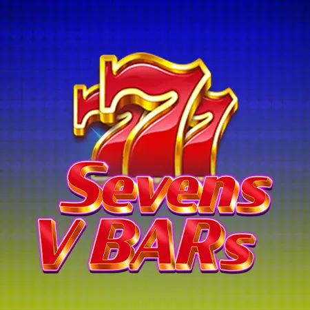 7s V BARS