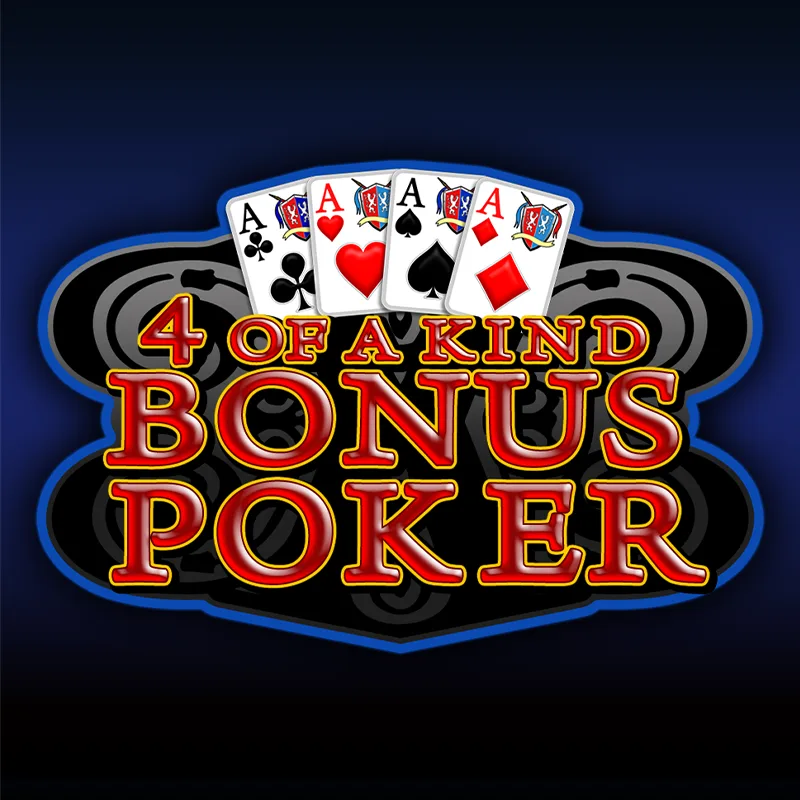 4 of a Kind Bonus Poker