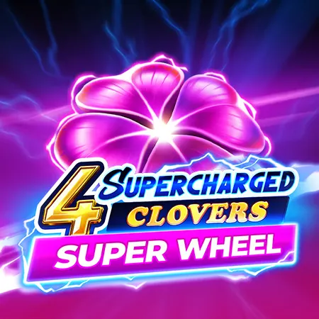 4 Supercharged Clovers: Super Wheel