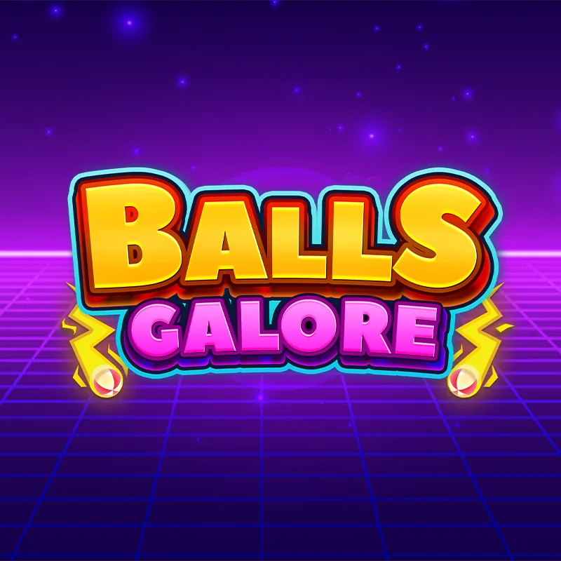 Balls Galore Lightning Drop™