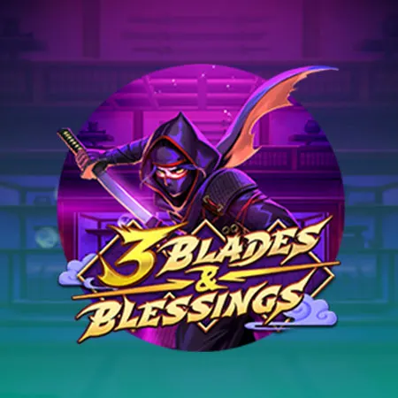 3 Blades & Blessings