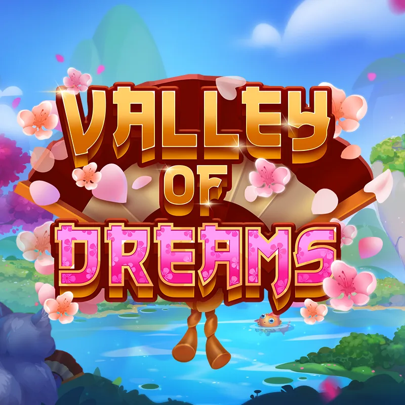 Valley of Dreams