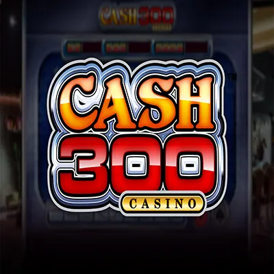 Cash 300™ Casino