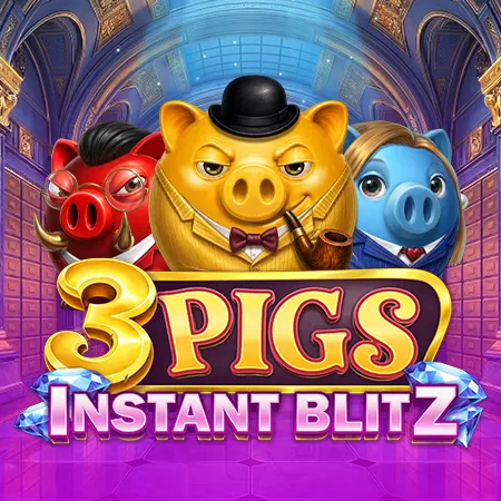 3 Pigs Instant Blitz