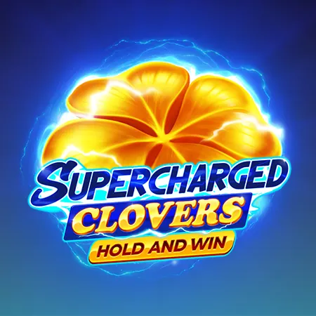 Supercharged Clovers: Hold and Win
