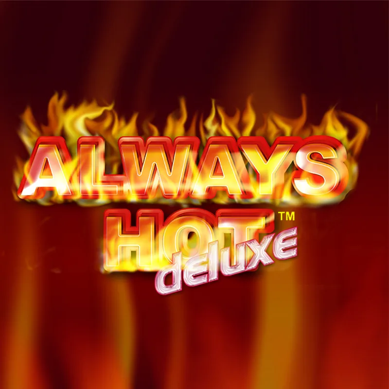 Always Hot™ deluxe