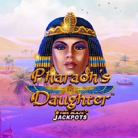 Fire Blaze: Pharaoh's Daughter™