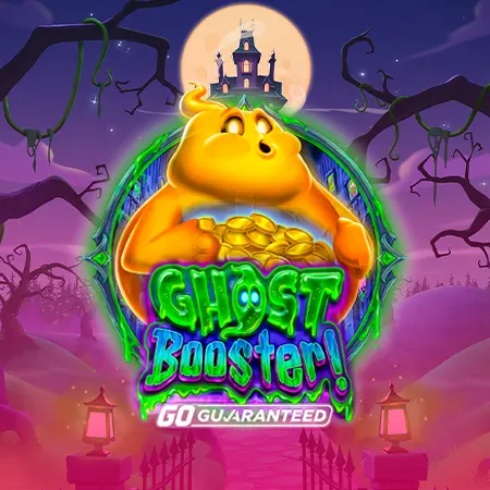 Ghost Booster! Go Guaranteed