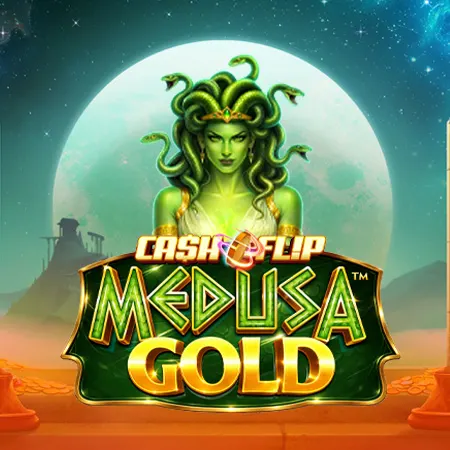 Cash Flip Medusa Gold™
