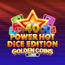 Jouer à 40 Power Hot Dice Edition Golden Coins Link sur le casino en ligne Starcasino.be