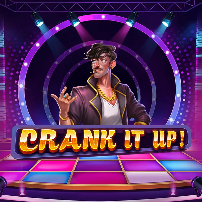 Crank It Up
