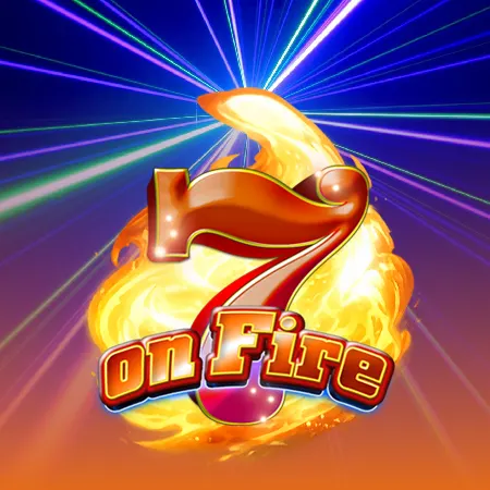 7 on Fire