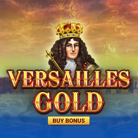 Versailles Gold Buy Bonus