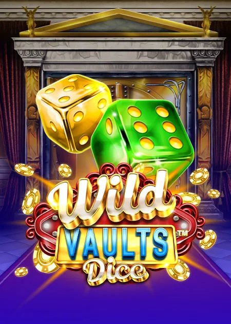 Play Wild Vaults Dice on Madisoncasino.be online casino
