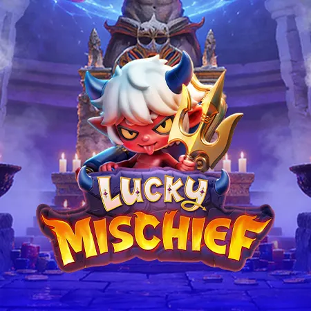 Lucky Mischief