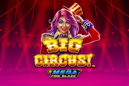 Play Mega Fire Blaze: Big Circus on Solcasino.es online casino