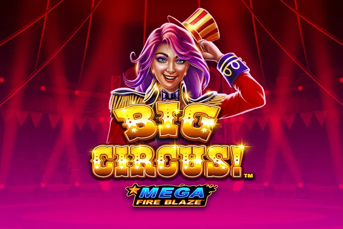Juega a Mega Fire Blaze: Big Circus en el casino en línea de Solcasino.es