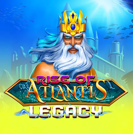 Rise of Atlantis Legacy