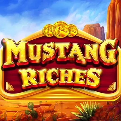 Mustang Riches (POFS)