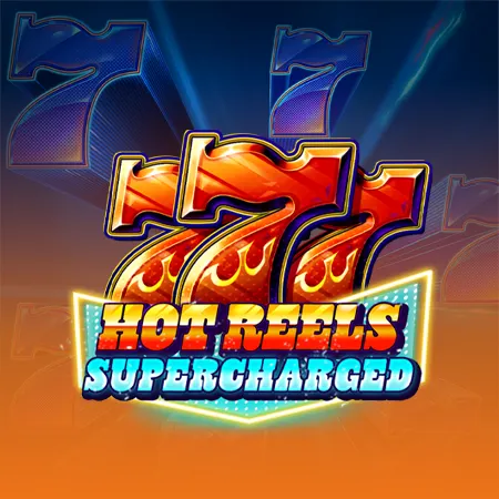777 Hot Reels: Supercharged