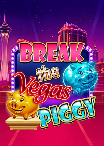Play Break The Vegas Piggy on Starcasino.be online casino